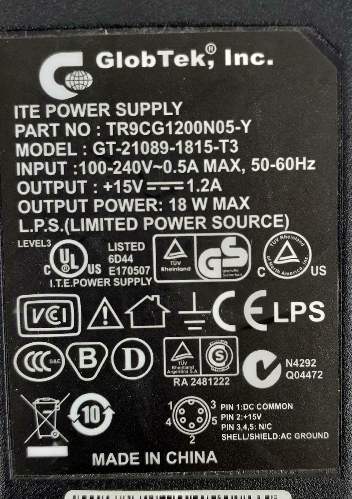GlobTek GT-21089-1815-T3 AC Power Adapter TR9CG1200N05-Y 15V 1.2A 5-Pin Brand: G